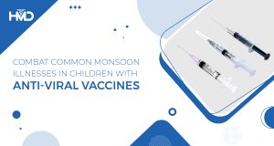 Combat Common Monsoon Illnesses in Children with Anti-Viral Vaccines