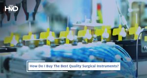 How Do I Buy the Best Quality Surgical Instruments?