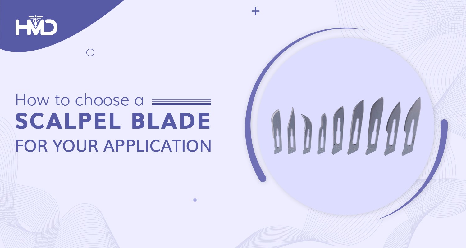 How To Choose a Scalpel Blade for Your Application