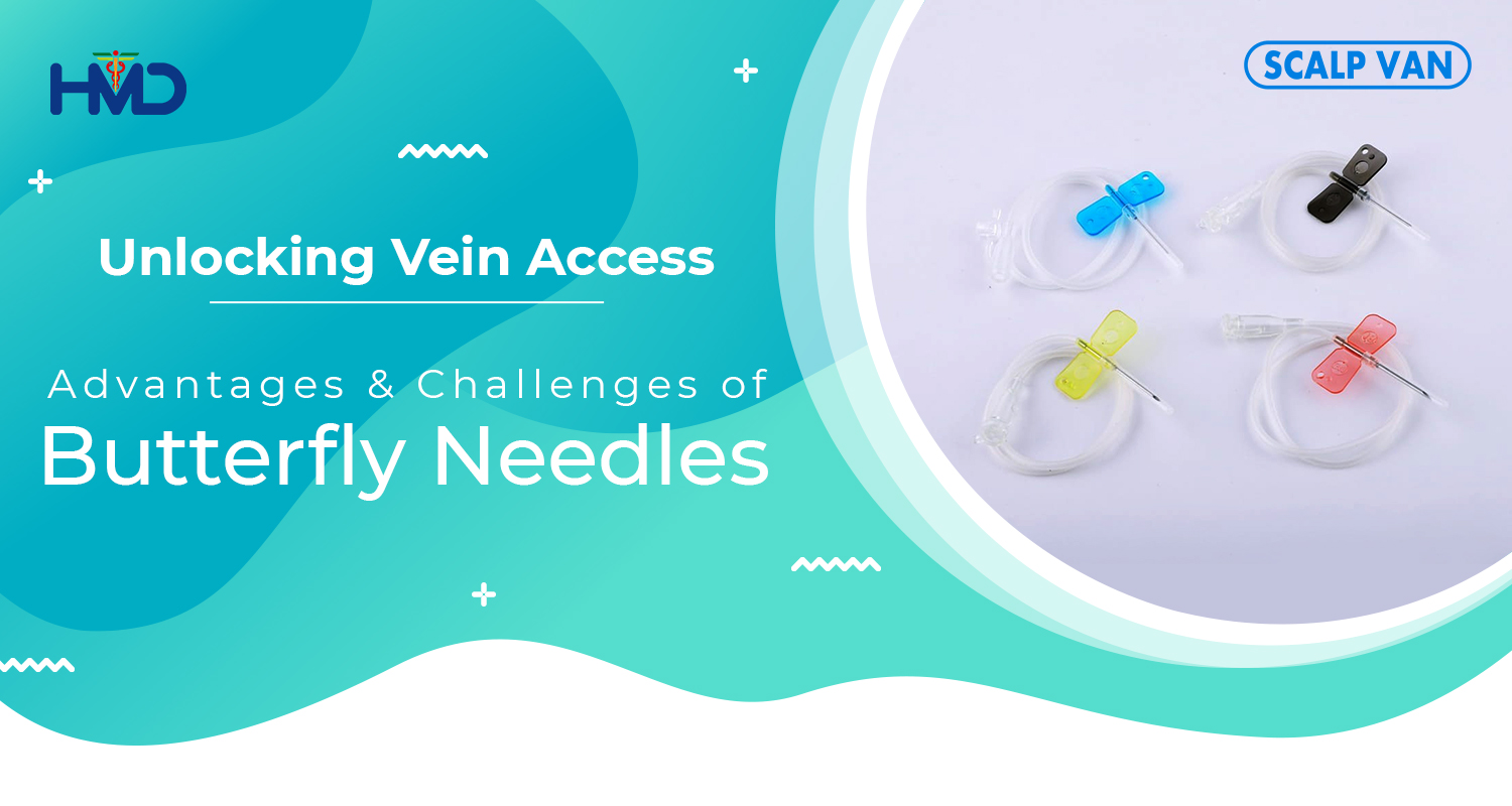 Unlocking-Vein-Access-Advantages-Challenges-of-Butterfly-Needles