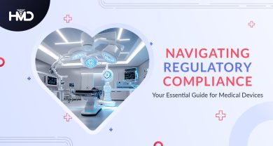 Regulatory Compliance for Medical Devices: A Comprehensive Guide
