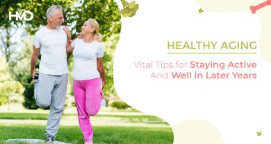 Healthy Ageing: Tips for Maintaining Health and Vitality in Older Adults