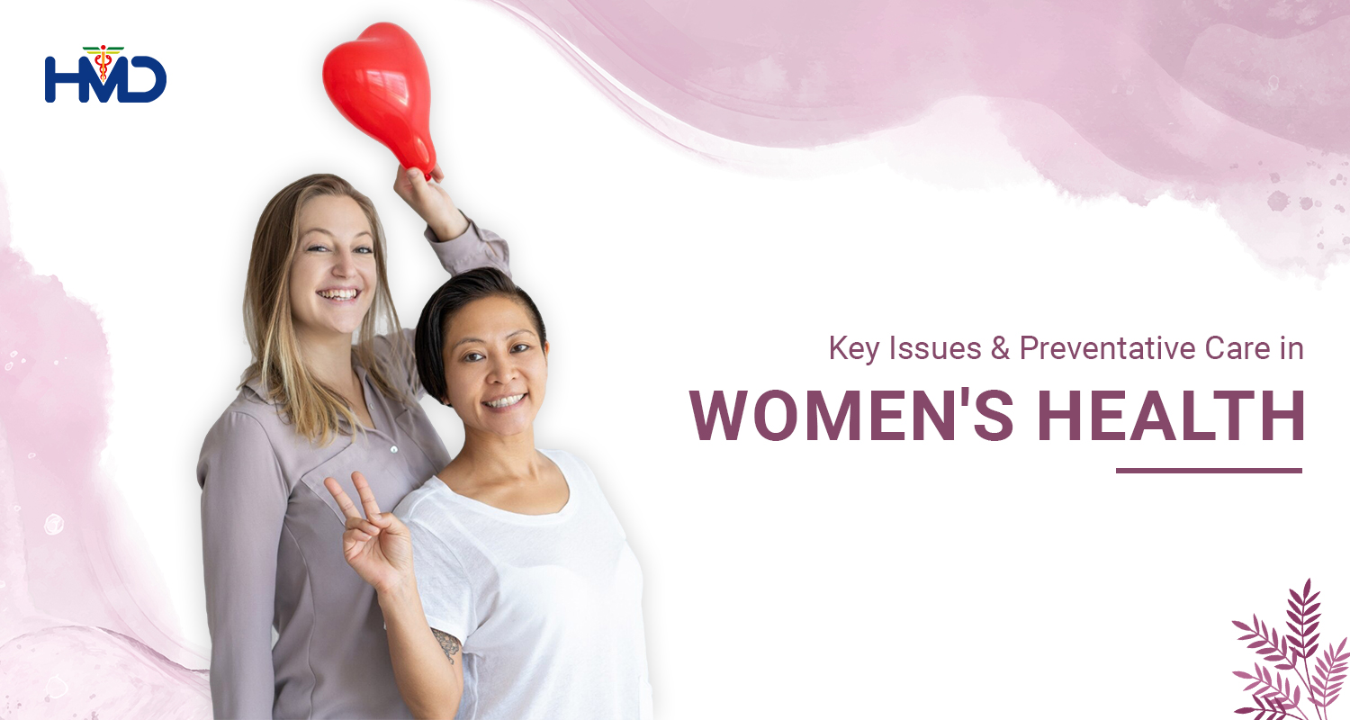 Women’s Health: Key Issues and Preventative Care